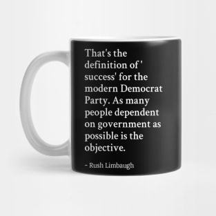 Rush Limbaugh Quote Mug